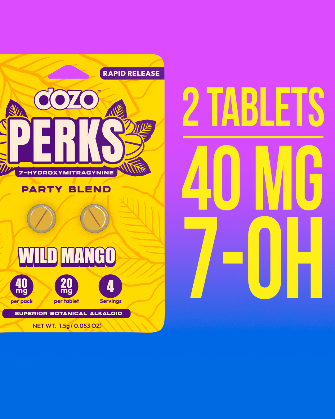 Dozo PERKS 7-OH Mini